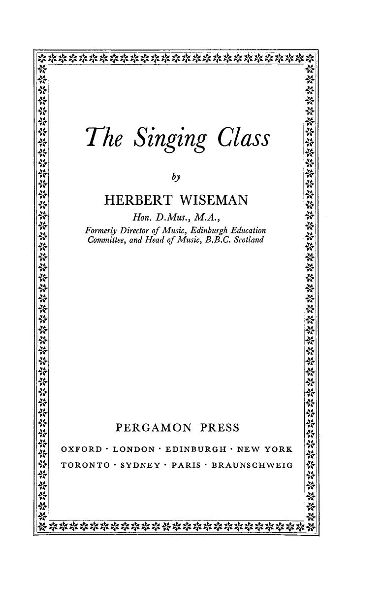 The Singing Class by Herbert Wiseman and K. A. Wright (Auth.)