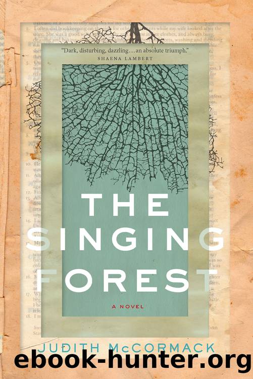 The Singing Forest by Judith McCormack