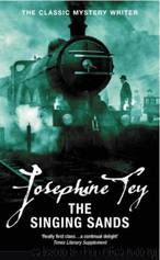 The Singing Sands (ag-6) by Josephine Tey