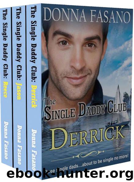 The Single Daddy Club Boxed Set by Donna Fasano