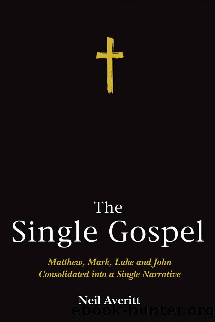 The Single Gospel by Averitt Neil;