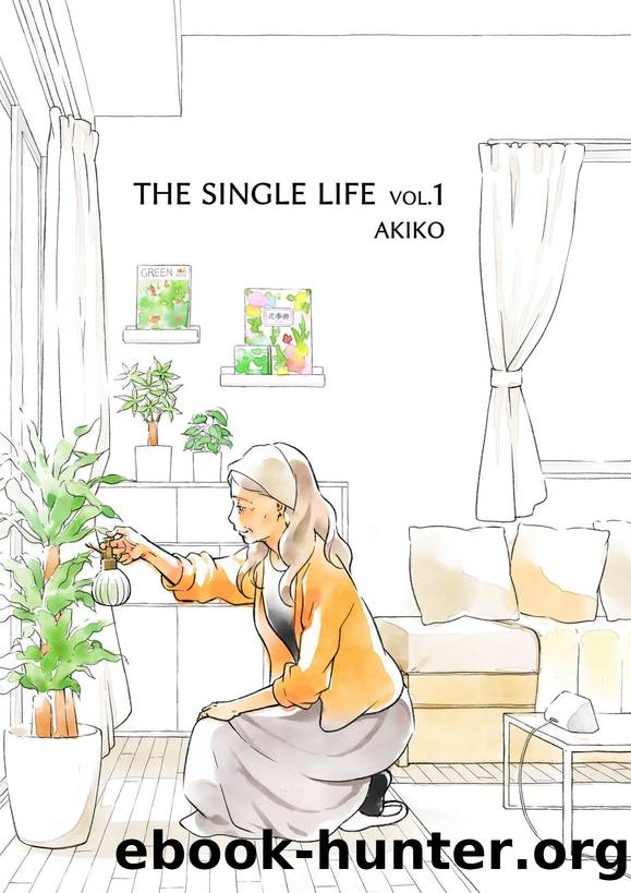 The Single Life vol.1: The 60-year-old lesbian who is single and living alone by AKIKO Morishima