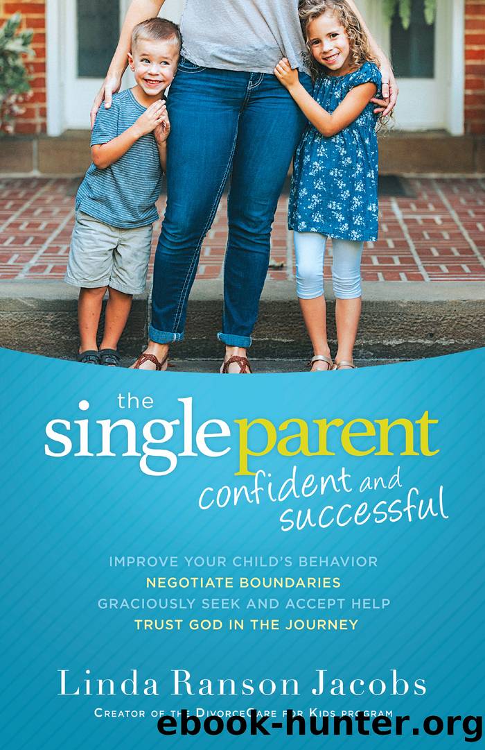 The Single Parent by Linda Ranson Jacobs