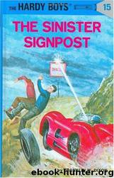 The Sinister Signpost by Franklin W. Dixon