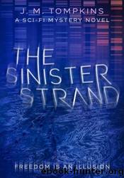 The Sinister Strand by J. M. Tompkins