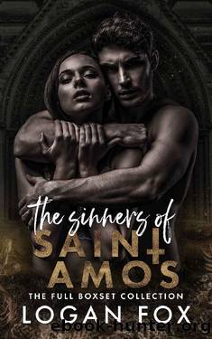 The Sinners of Saint Amos: The Full 3-book Boxset by Logan Fox