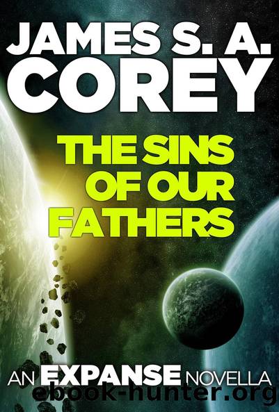 The Sins of Our Fathers by James S. A. Corey