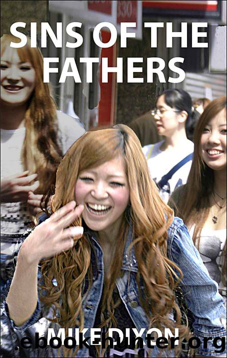 The Sins of the Fathers by Mike Dixon