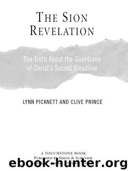 The Sion Revelation by Lynn Picknett & Clive Prince