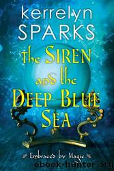 The Siren and the Deep Blue Sea by Kerrelyn Sparks