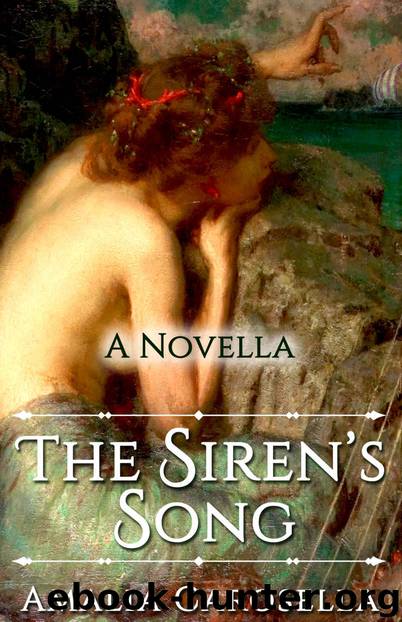 The Siren's Song by Amalia Carosella