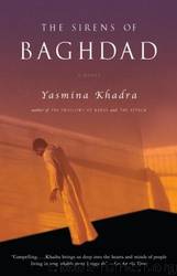 The Sirens of Baghdad by Yasmina Khadra & John Cullen