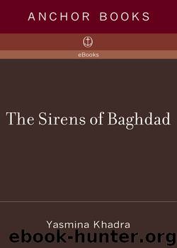 The Sirens of Baghdad by Yasmina Khadra