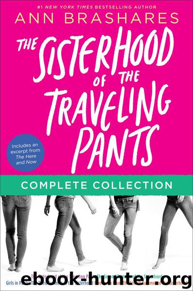 The Sisterhood of the Traveling Pants Complete Collection by Ann Brashares