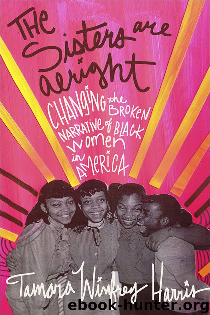 The Sisters Are Alright by Tamara Winfrey Harris