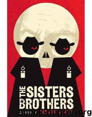 The Sisters Brothers by Patrick Dewitt