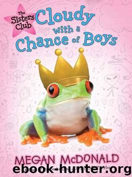 The Sisters Club: Cloudy with a Chance of Boys by McDonald Megan