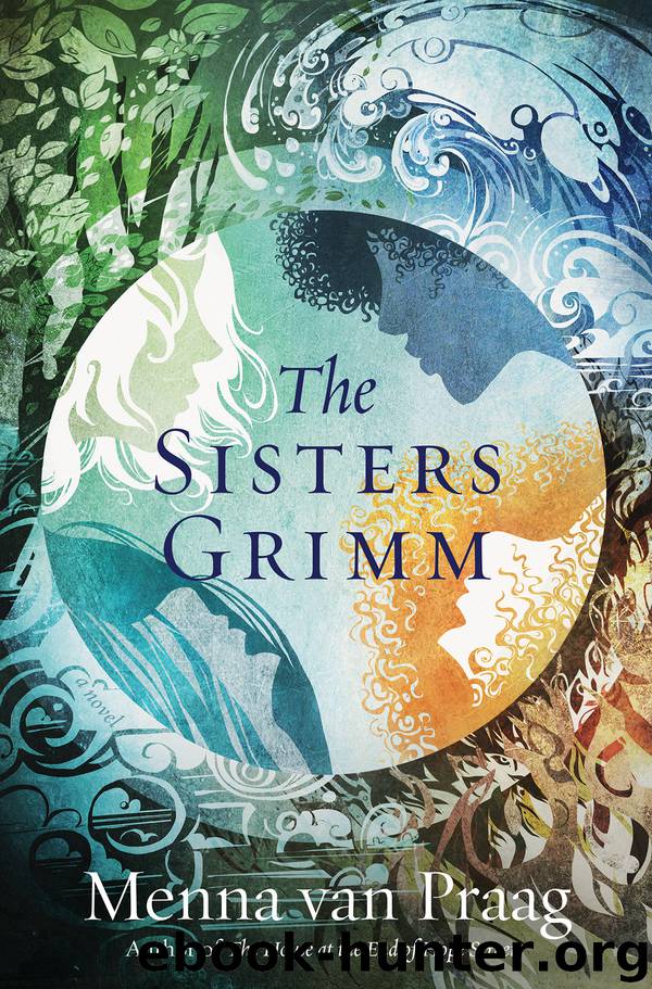The Sisters Grimm by Menna Van Praag