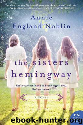 The Sisters Hemingway by Annie England Noblin