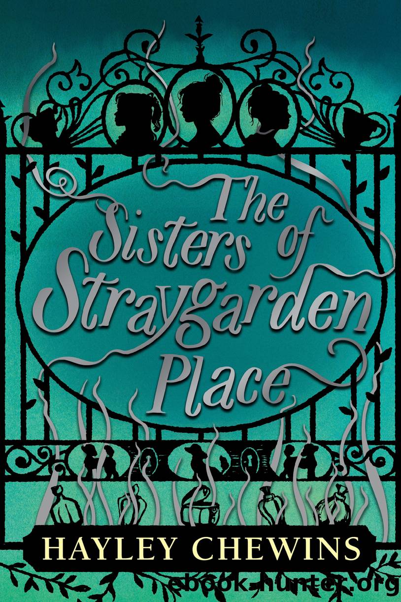 The Sisters of Straygarden Place by Hayley Chewins