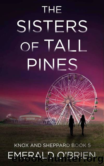 The Sisters of Tall Pines by Emerald O'Brien