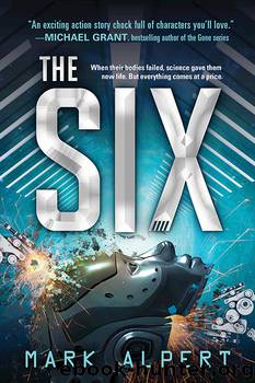 The Six Series, Book 1 by Mark Alpert
