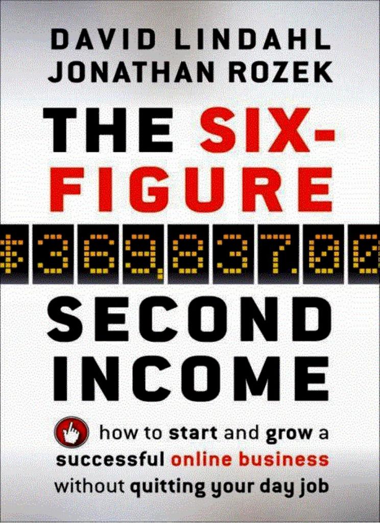 The Six-Figure Second Income by Lindahl David; Rozek Jonathan