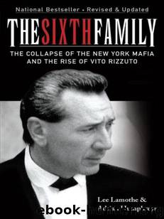 The Sixth Family by Lee Lamothe & Adrian Humphreys