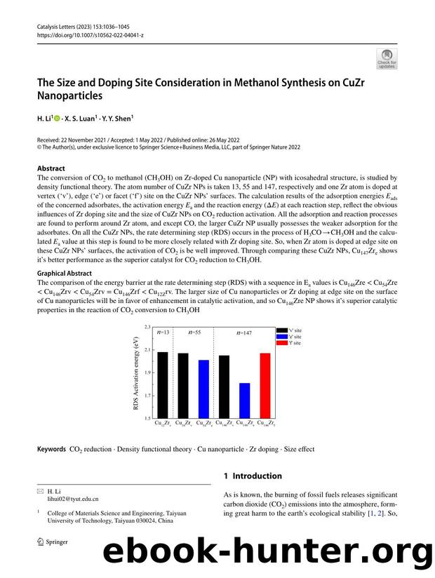The Size and Doping Site Consideration in Methanol Synthesis on CuZr Nanoparticles by H. Li & X. S. Luan & Y. Y. Shen
