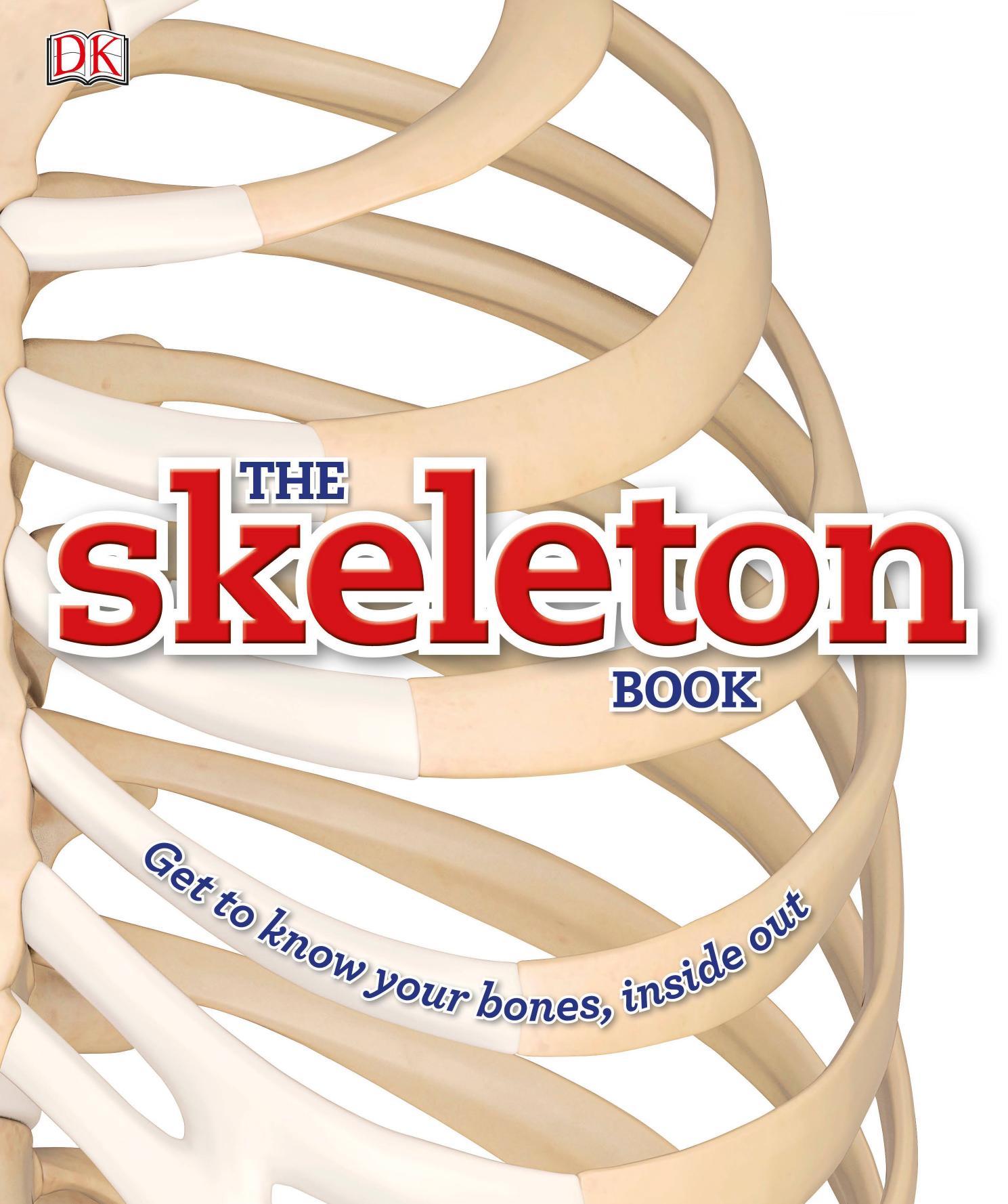 The Skeleton Book by Robert Winston