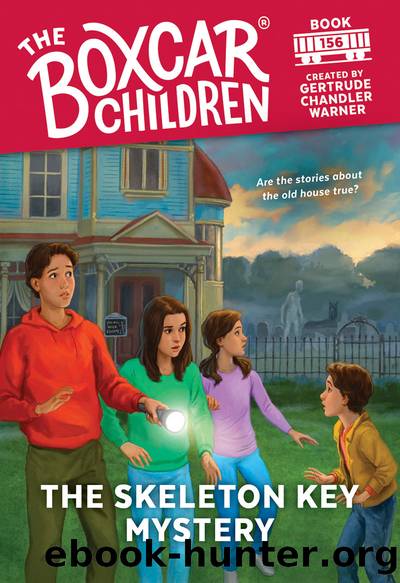 The Skeleton Key Mystery by Gertrude Chandler Warner