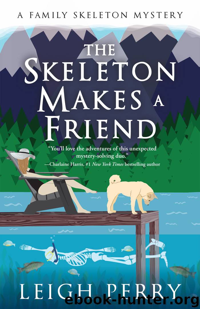 The Skeleton Makes a Friend--A Family Skeleton Mystery (#5) by Leigh Perry