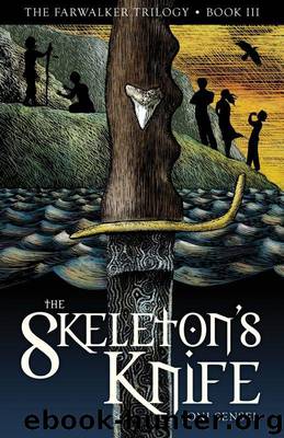 The Skeleton's Knife (The Farwalker Trilogy) by Sensel Joni