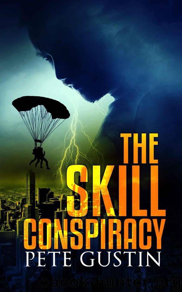 The Skill Conspiracy by Pete Gustin
