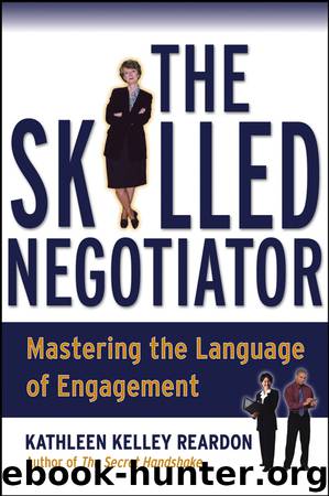 The Skilled Negotiator by Kathleen Reardon