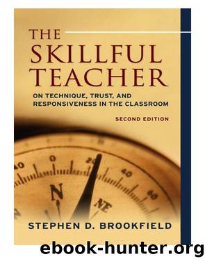 The Skillful Teacher by Brookfield Stephen D