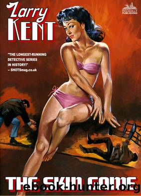 The Skin Game by Larry Kent