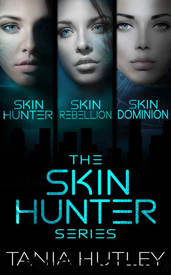 The Skin Hunter Series by Tania Hutley