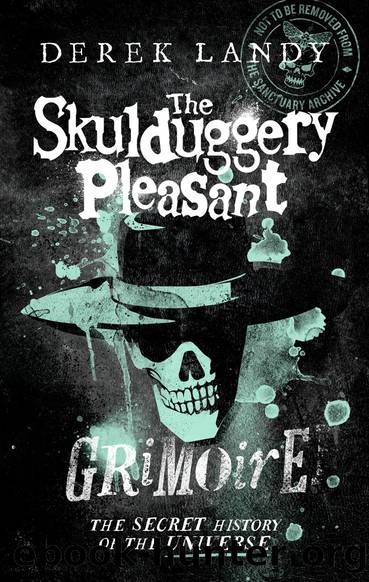 The Skulduggery Pleasant Grimoire (Skulduggery Pleasant) by Derek Landy