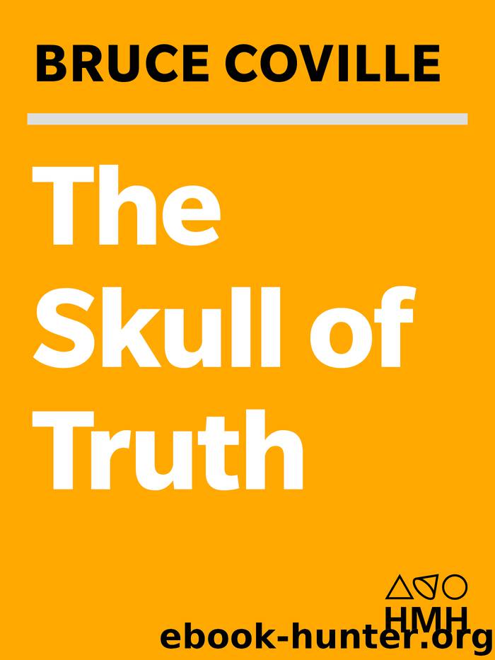 The Skull of Truth by Bruce Coville