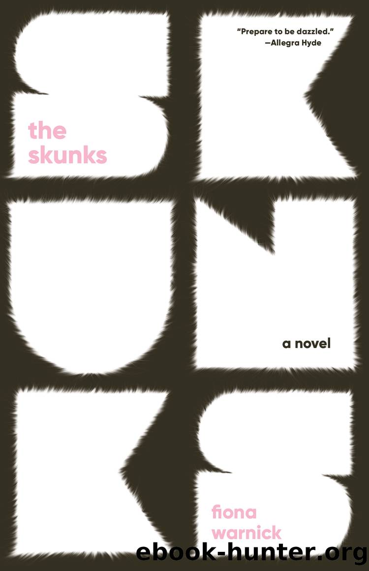 The Skunks by Fiona Warnick