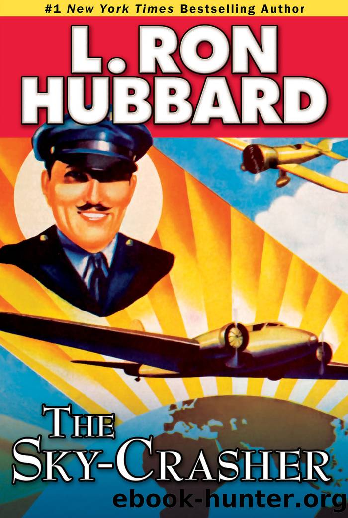 The Sky-Crasher by L. Ron Hubbard
