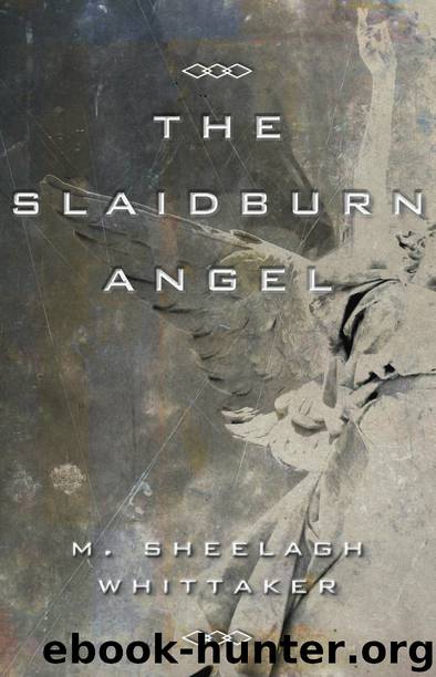 The Slaidburn Angel by M. Sheelagh Whittaker
