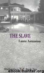 The Slave by Laura Antoniou