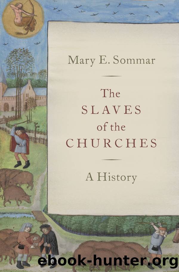 The Slaves of the Churches by Mary E. Sommar