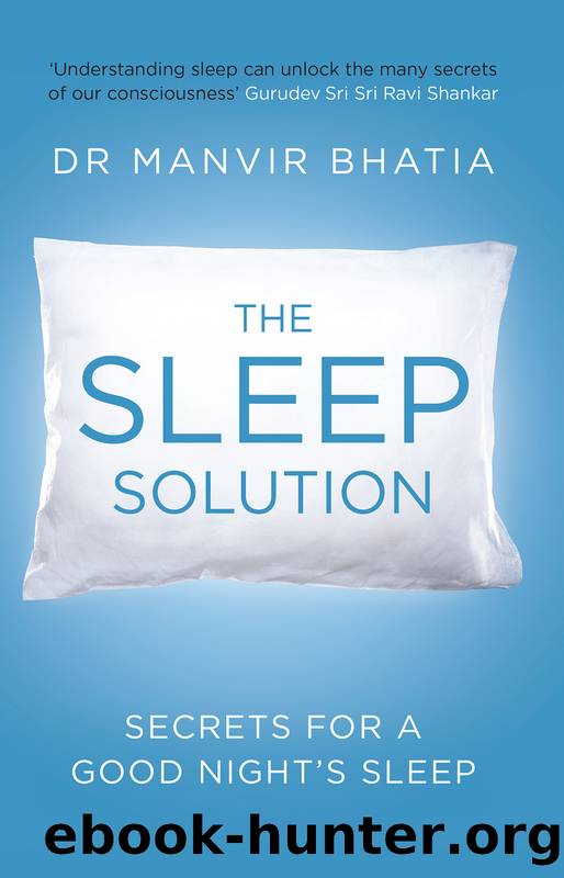 The Sleep Solution by Manvir Bhatia