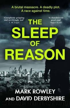 The Sleep of Reason by Mark Rowley & David Derbyshire