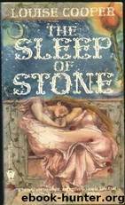 The Sleep of Stone by Louise Cooper