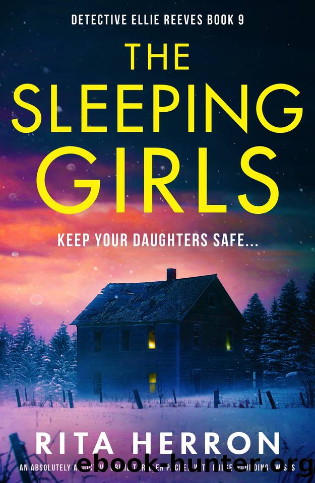 The Sleeping Girls : An absolutely addictive crime thriller packed with pulse-pounding twists (Detective Ellie Reeves Book 9) by Rita Herron
