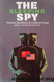 The Sleeping Spy by Clifford Irving & Herbert Burkholz